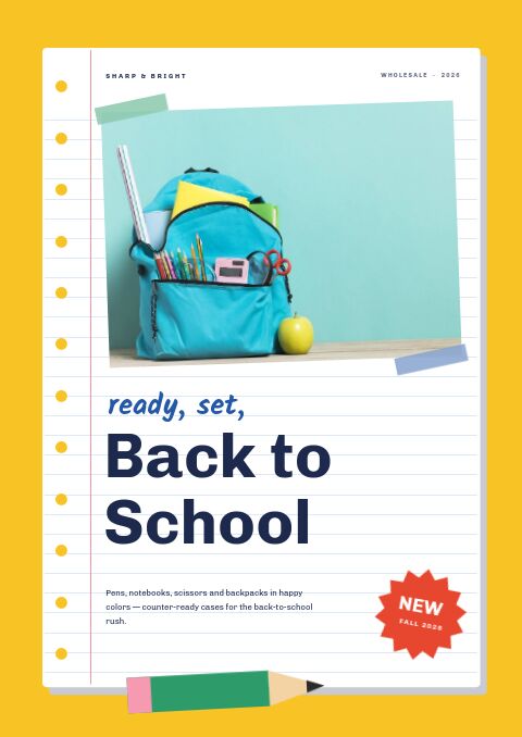 Back to School catalog cover styled as a lined notebook page on yellow, with a teal backpack photo and a red NEW badge